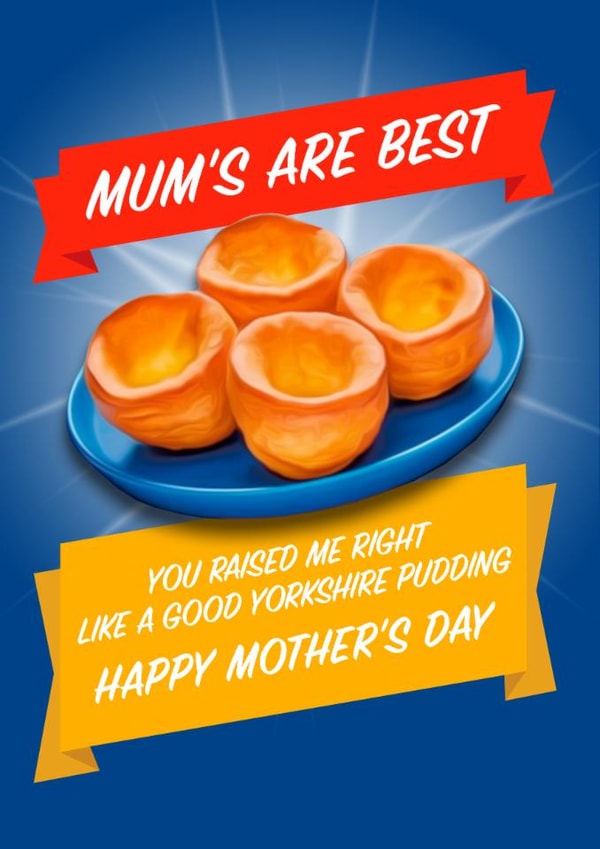 Funny Mother's Day Card - Yorkshire Puddings created by Blind Faith