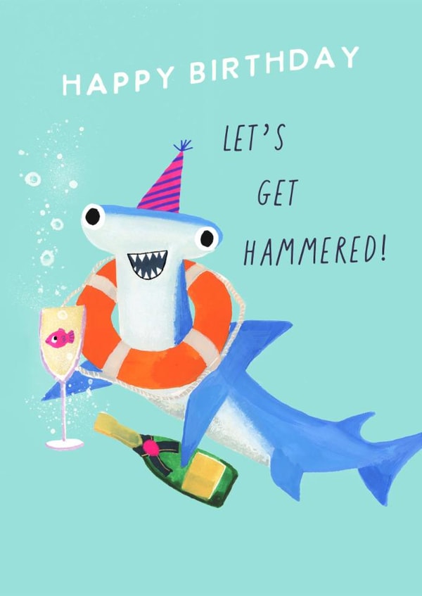 Funny Birthday Card - Hammerhead Shark created by Holly Fox