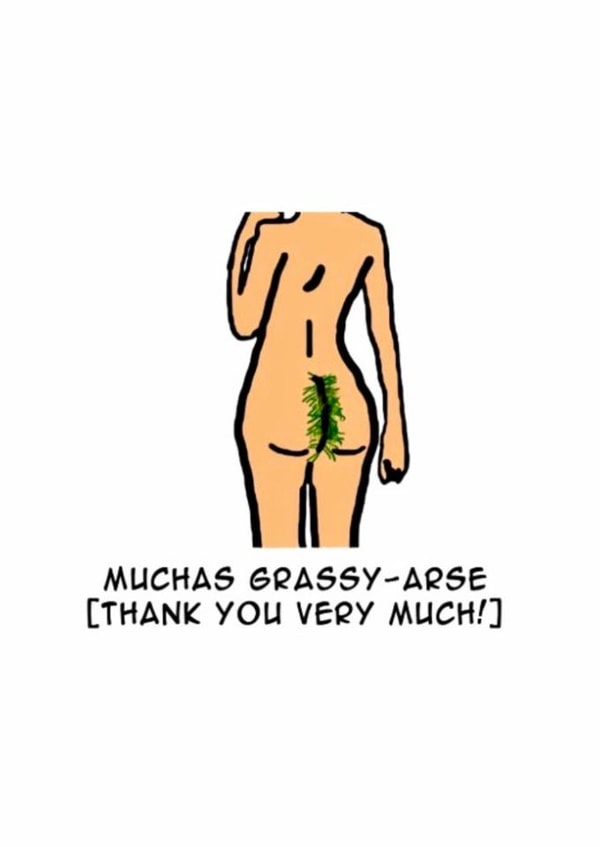 Funny Thank You Card - Muchas Grassy-Arse - created by Ravi Amruth