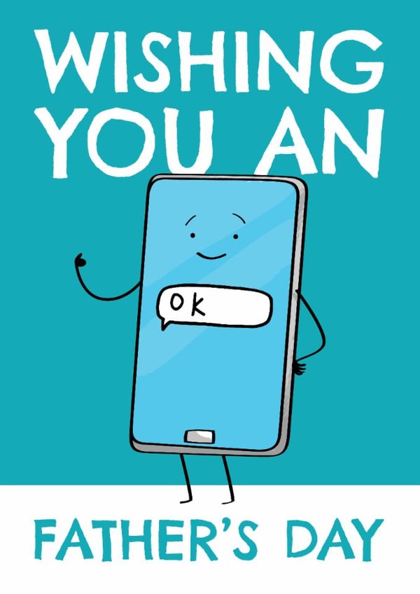 Funny Father's Day Card - Dad Texting - OK Text created by AbiGoLucky