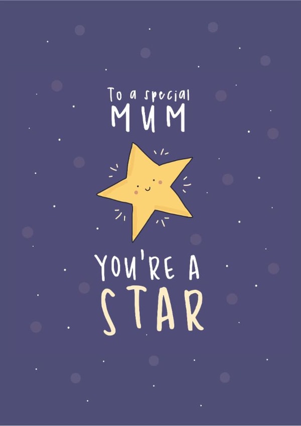 Cute Mother's Day / Birthday Card - Mum You're A Star created by Little Big Pie