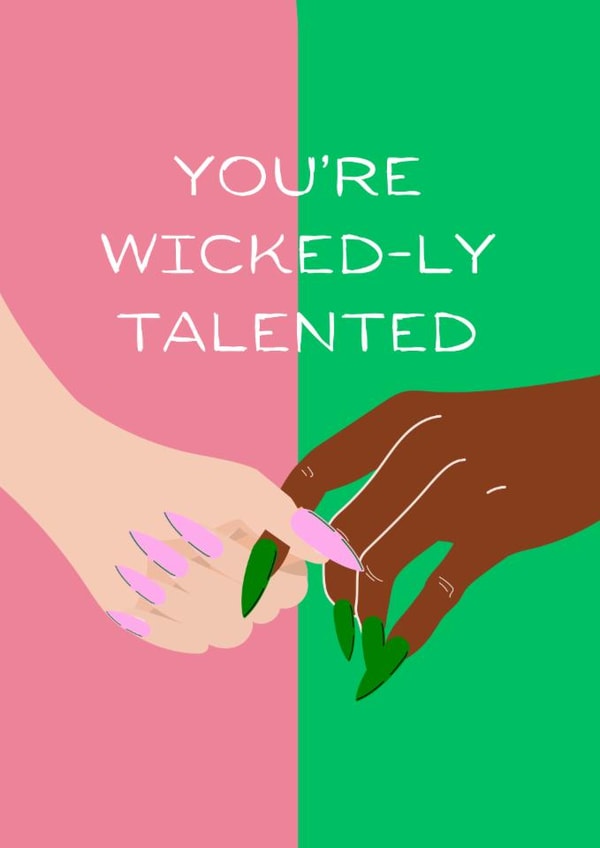 Fun Congratulations Card - You're Wicked-ly Talented - Wicked created by Joanna