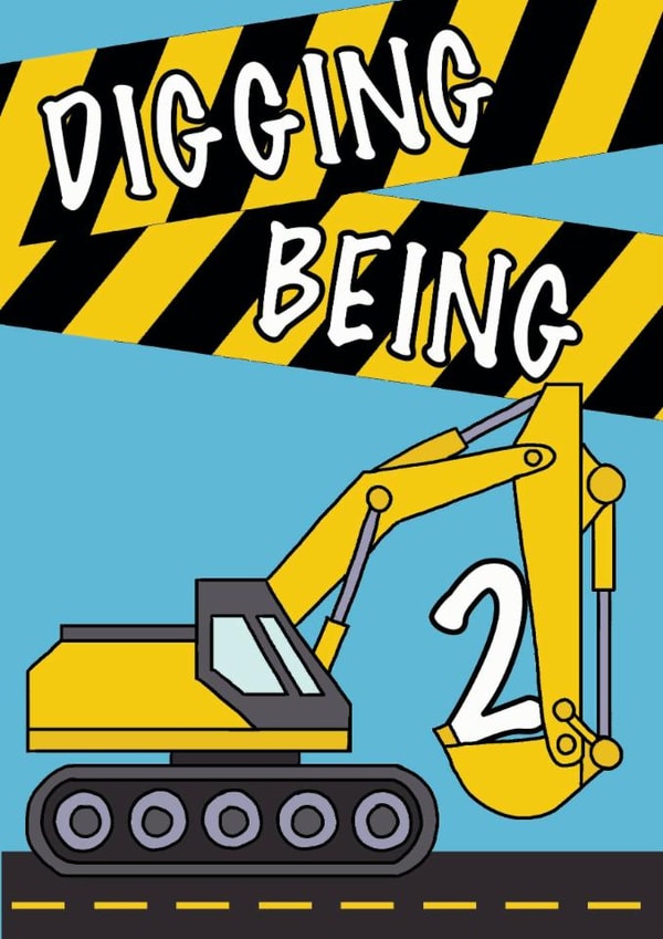 Cute 2nd Birthday Card - Digging Being 2 - Digger created by Wild Rose