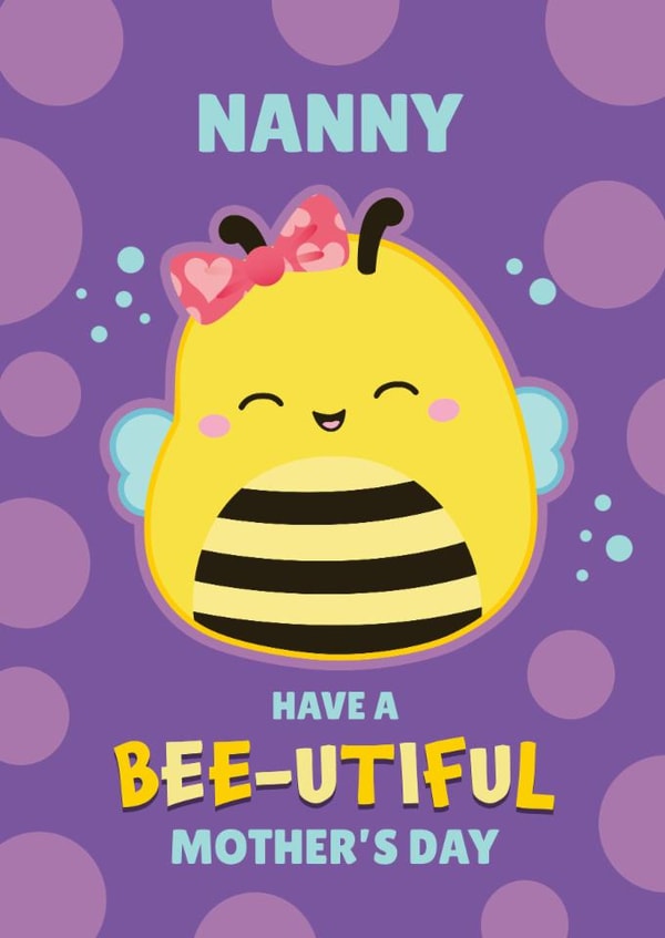 Cute Squishmallows Bee Mother’s Day Card for Nanny created by Danilo
