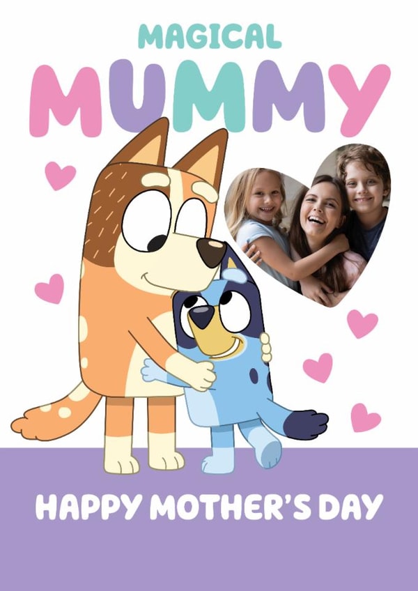 Personalised Bluey Mother’s Day Photo Card – Magical Mummy created by Danilo