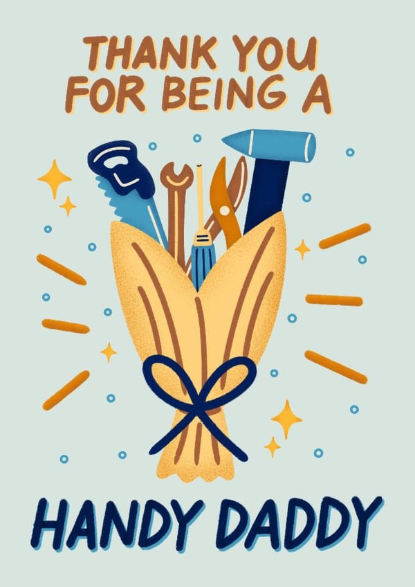 Cute Father's Day Card - Bouquet Of Tools - Thank You For Being A Handy Daddy created by Drafts n Doodles