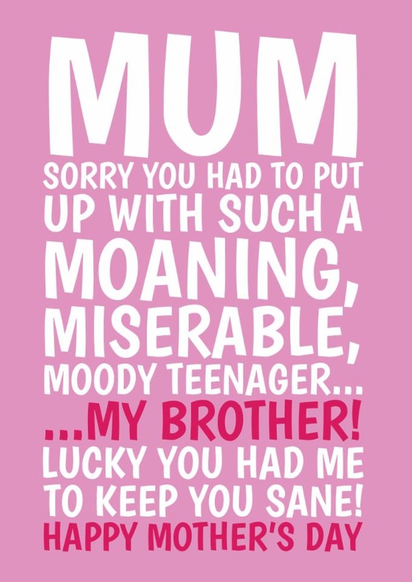 Funny Mother's Day Card - Sorry For My Brother created by @Cupsie's Creations