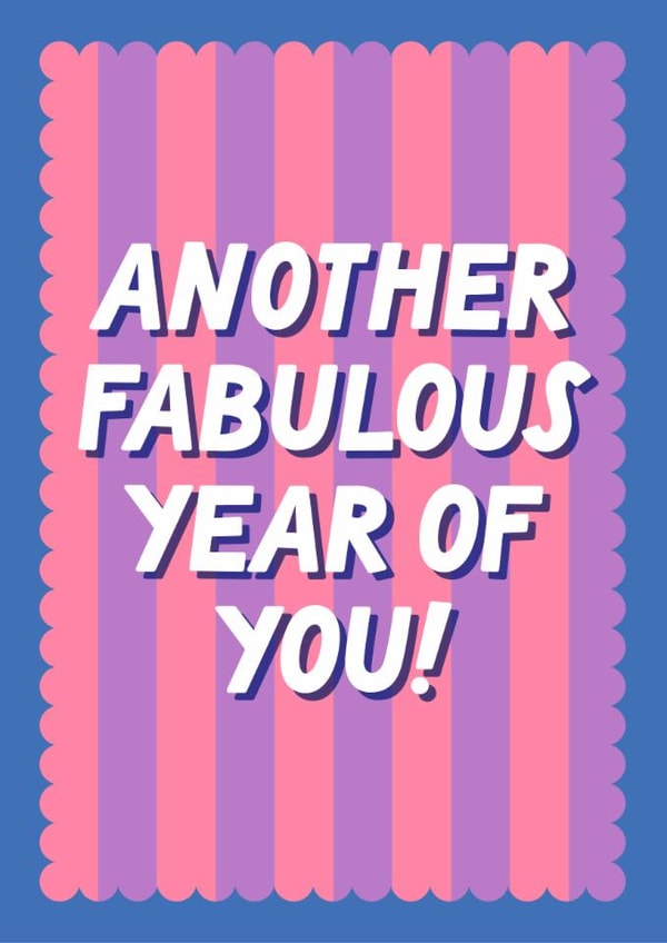 Classic Birthday Card - Another Fabulous Year created by Blush & Blossom