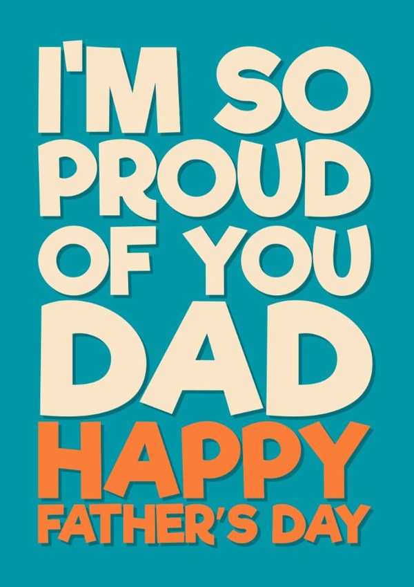 Heartfelt Father's Day Card - Proud created by Blind Faith