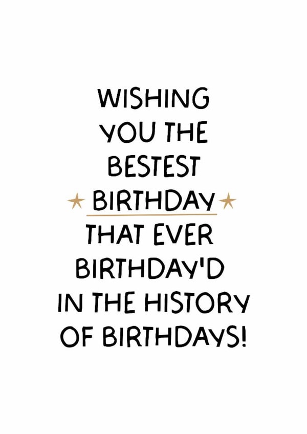 Classic Birthday Card - Best Birthday Ever created by Puns and Needles