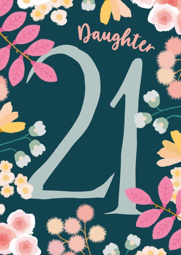 Pretty 21st Birthday Card - For Daughter - Flowers created by The Pattern Press