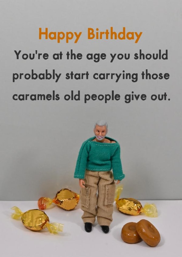 Funny Birthday Card - Werthers Originals Caramel created by Bold & Bright Cards