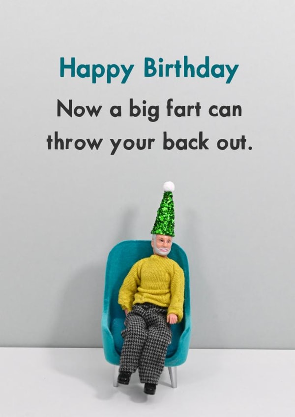 Funny Birthday Card - For Him - Big Fart Old created by Bold & Bright Cards
