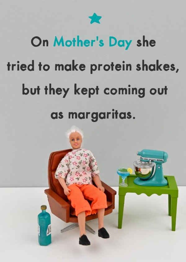 Funny Mother's Day Card - Protein Shakes to Margaritas created by Bold & Bright Cards