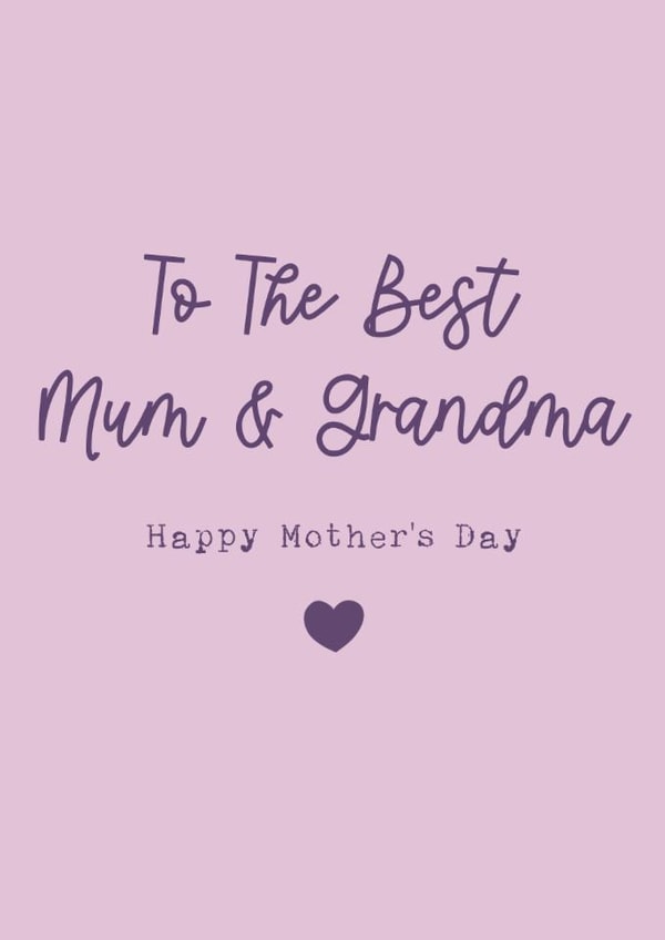 Classic Mother's Day Card - The Best Mum & Grandma created by Cake For Breakfast