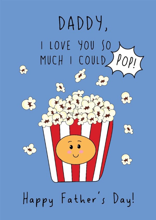 Cute Father's Day Card - For Daddy - Popcorn created by @Laura Lonsdale Designs