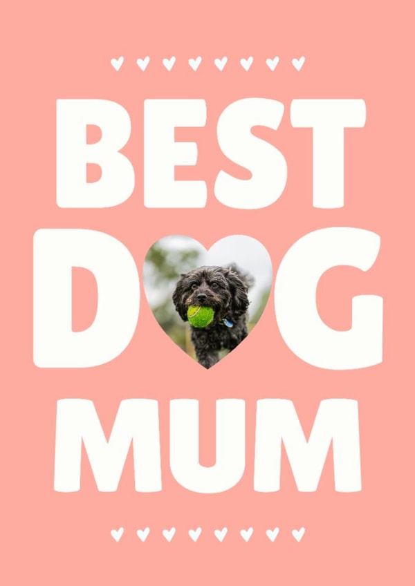 Cute Mother's Day Card - Best Dog Mum created by @hollielonglanddesigns