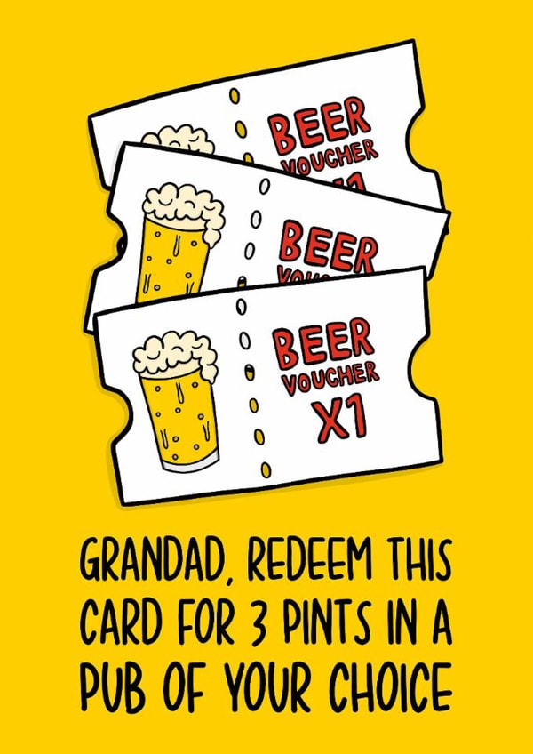 Fun Father's Day Card - For Grandad - Beer Voucher - 3 Pints created by TeePee Creations
