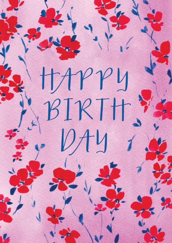 Pretty Birthday Card - For Her - Hand Painted Floral Pattern - Bold Type created by Rebecca Prinn