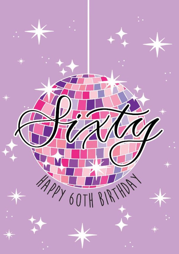Pretty Birthday Card - 60th - Disco Ball created by The Amyverse