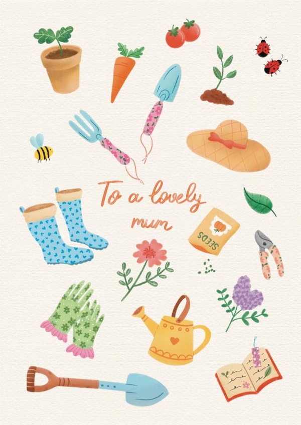 Cute Mother's Day/Birthday Card - For A Lovely Mum - Gardening created by Lisa Parker