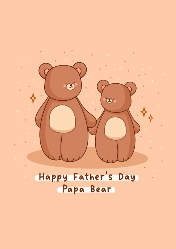 Cute Father's Day Card - Papa Bear - Bears created by Rosalie Perl