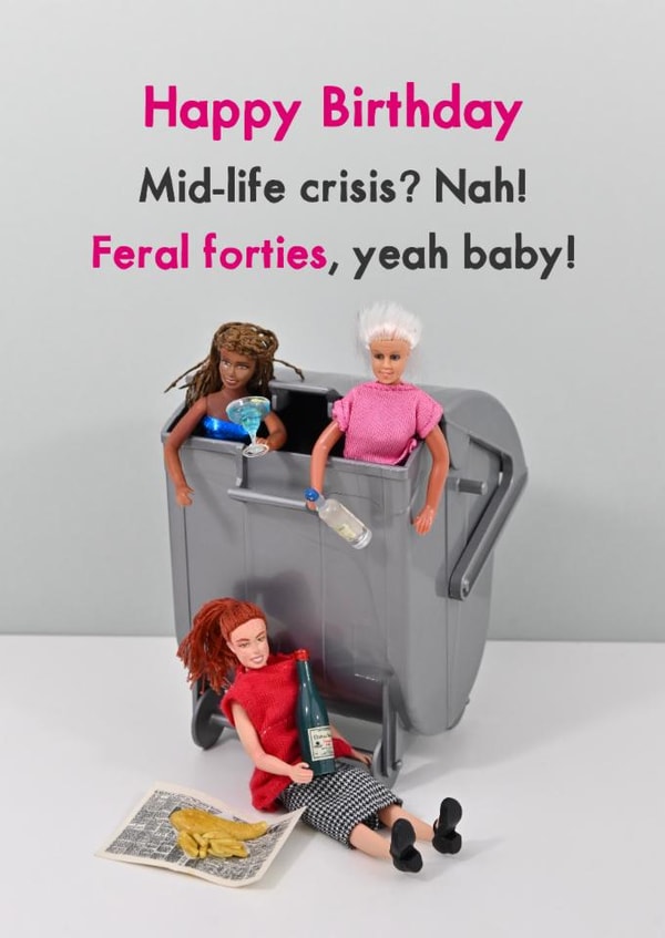 Funny Birthday Card - Feral Forties - Yeah Baby! created by Bold & Bright Cards