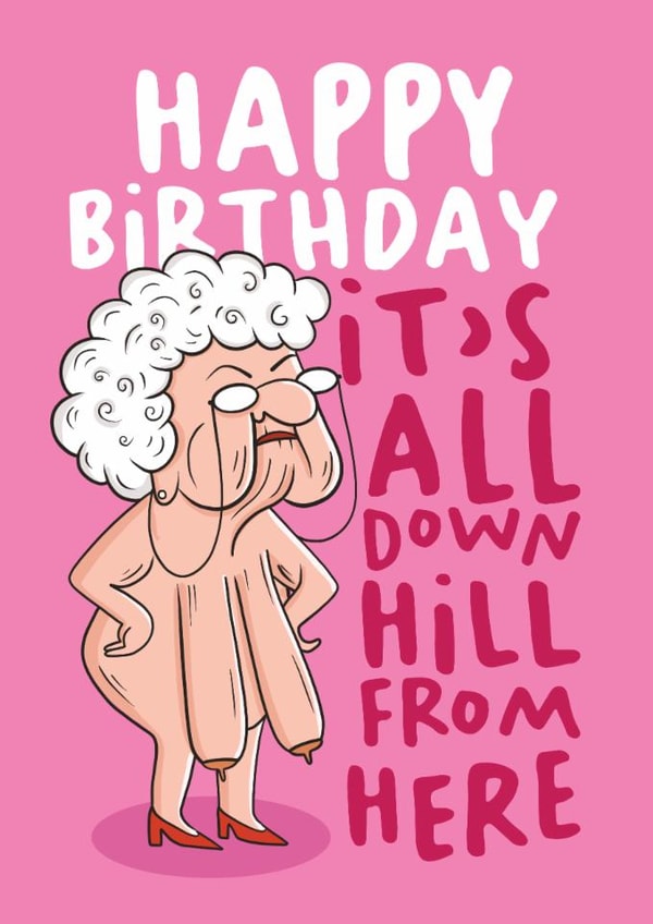 Funny Birthday Card - For Her - Saggy Boobs created by AbiGoLucky