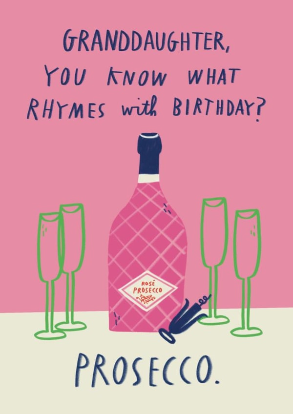 Funny Birthday Card - For Granddaughter - Prosecco created by Alice Mole Illustration