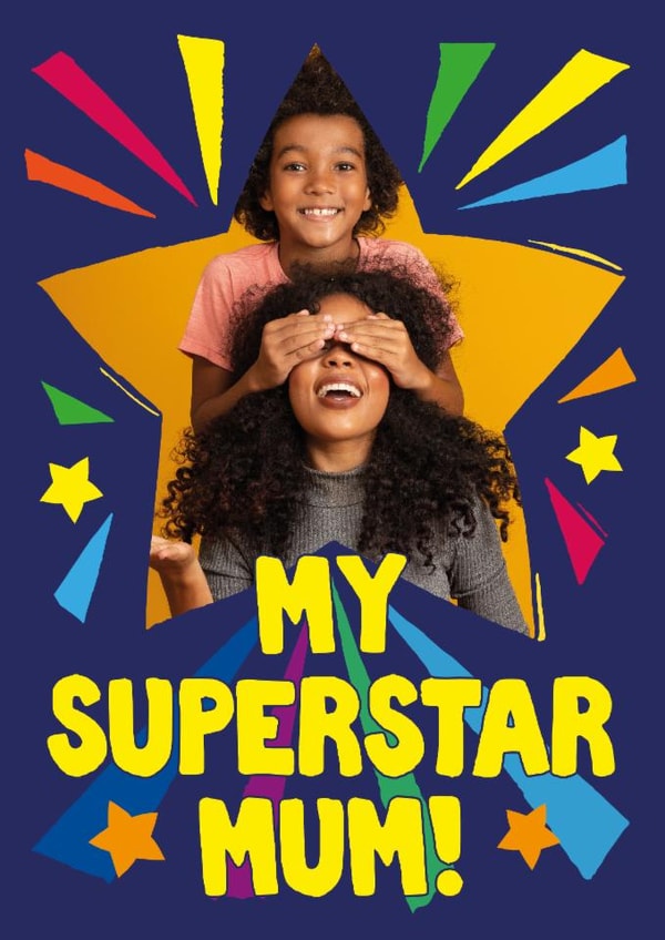 Fun Mother's Day/Birthday Card - Superstar Mum created by Woah there Pickle