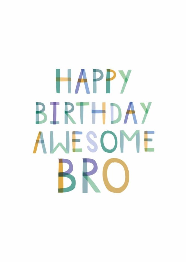 Classic Birthday Card - For Brother - Awesome Bro created by Two For Joy Illustration