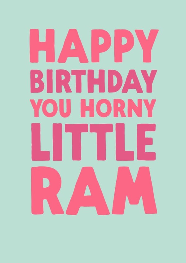Funny Birthday Card - Aries - Horny Little Ram created by The Buddy Fernandez Card Co.