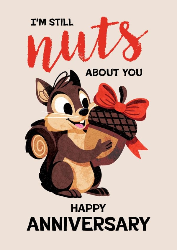 Cute Anniversary Card - Nuts About You - Squirrel created by Folio | Ian Owen