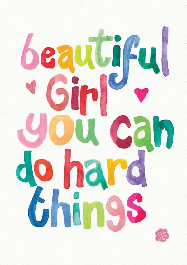 Sweet Good Luck Card - Beautiful Girl - You Can Do Hard Things created by Julie Dougal