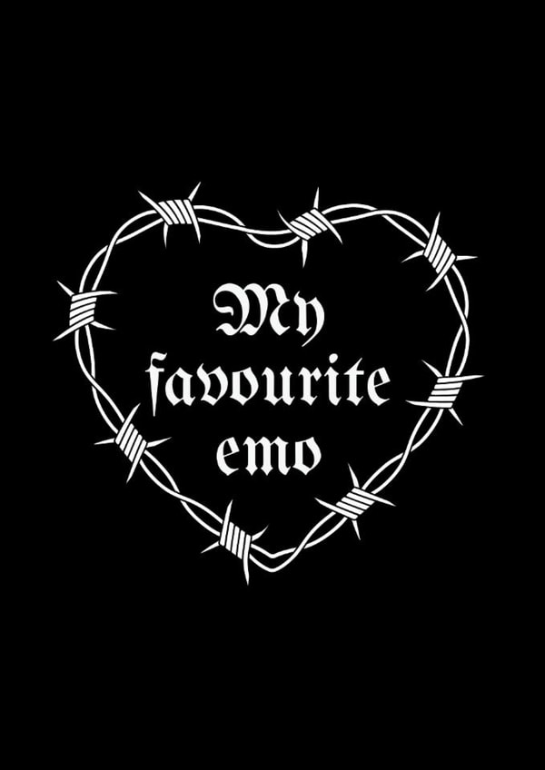 My Favourite Emo - Gothic Edgy Style Anniversary Or Birthday Card For Partner created by HEXEN