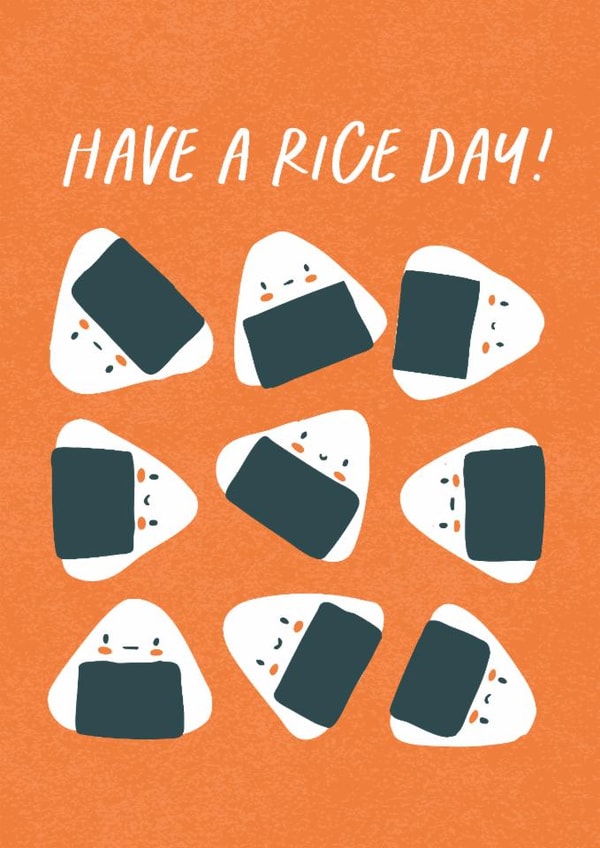 Cute Birthday Card - Have a Rice Day - Pun created by Hello Elks