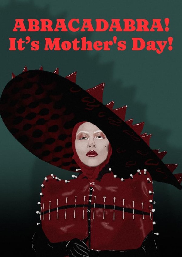 Fun Mother's Day Card - Lady Gaga - Abracadabra! created by The Queer Store