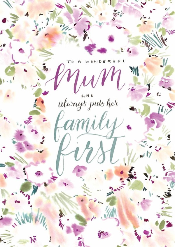 Classic Mother's Day Card - Mum Always Puts Family First - Floral created by Rebecca Prinn