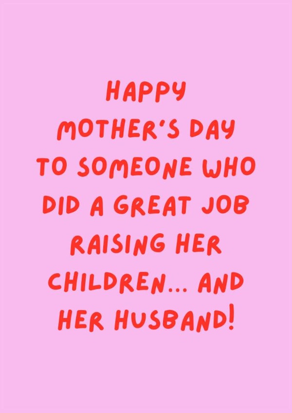 Funny Mother’s Day Card – Humorous & Witty Mum Card for Wife, Mum or Stepmum. created by Tickled Prints