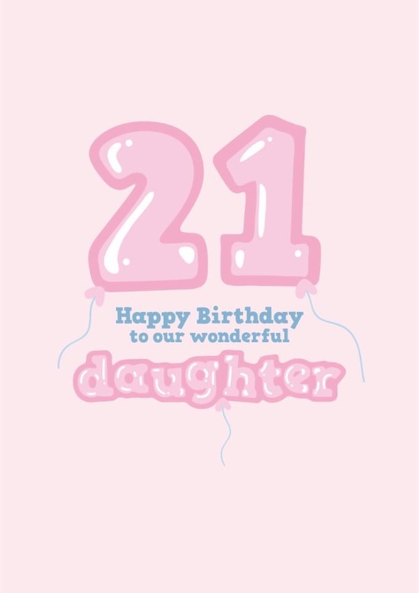 Fun 21st Birthday Card - For Daughter - Balloons created by @thats.canny