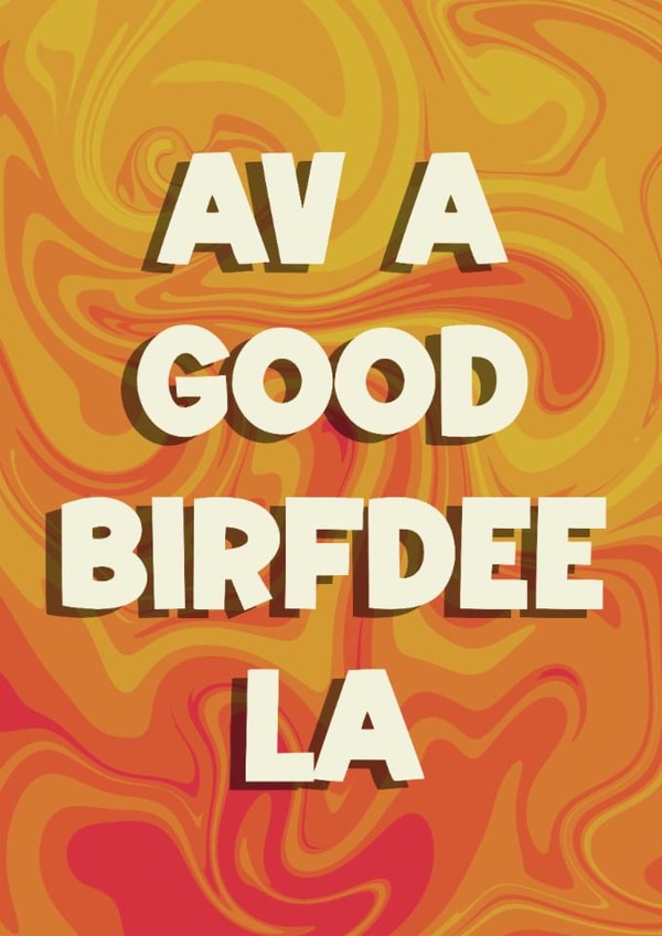 Funny Birthday Card - Scouse - Av A Good Birfdee La created by YesNow