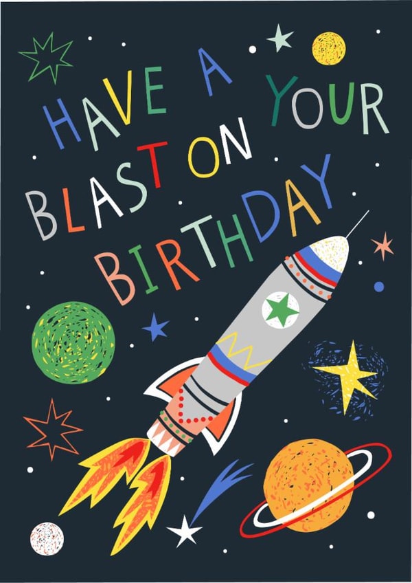 Classic Birthday Card - Space Rocket - Have A Blast created by Pablo and Pickle Studio