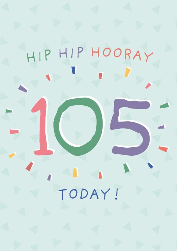 Classic Birthday Card - 105th - Hip Hip Hooray created by Juniper and Rose Studio
