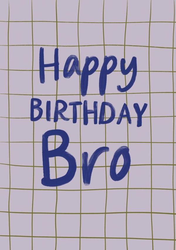 Classic Birthday Card - For Brother - Happy Birthday Bro created by Sweetlove Press