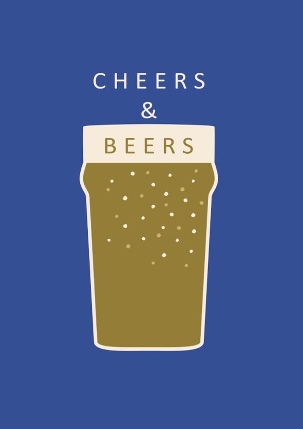 Classic Birthday Card - For Him - Cheers & Beers created by Laura Darrington Design Ltd.
