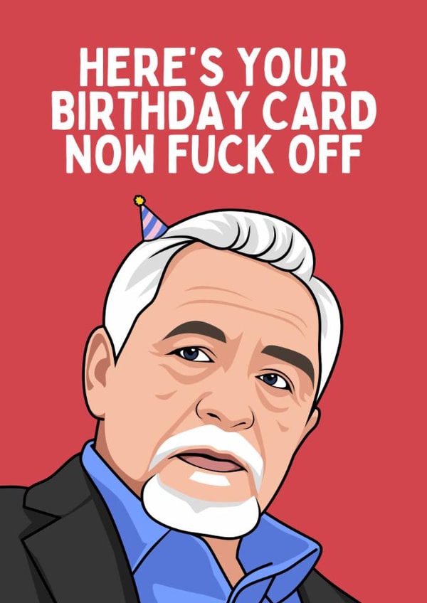 Funny Birthday Card - Logan Roy - Here's Your Card created by Sundiva Designs