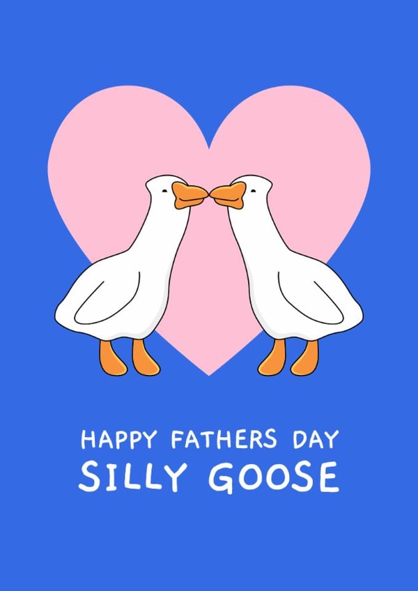 Cute Father's Day Card - Silly Goose created by Sundiva Designs