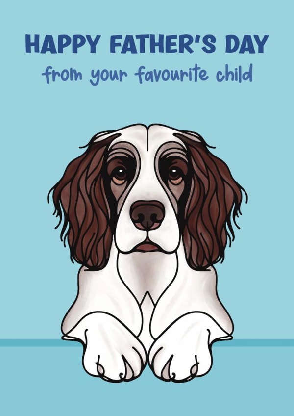 English Springer Spaniel Father’s Day Card - Favourite Child created by Choo Choo