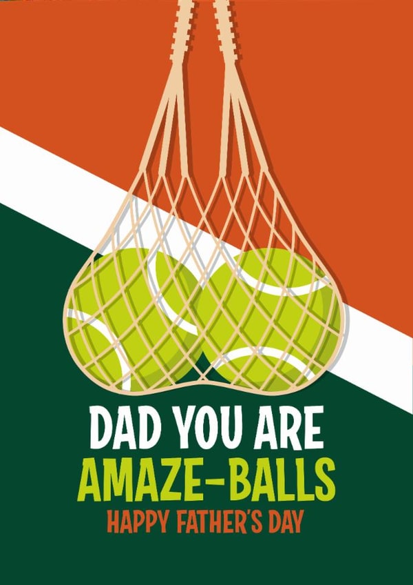 Punny Father's Day Card - Tennis - Amaze-Balls created by Atwood & Atwood
