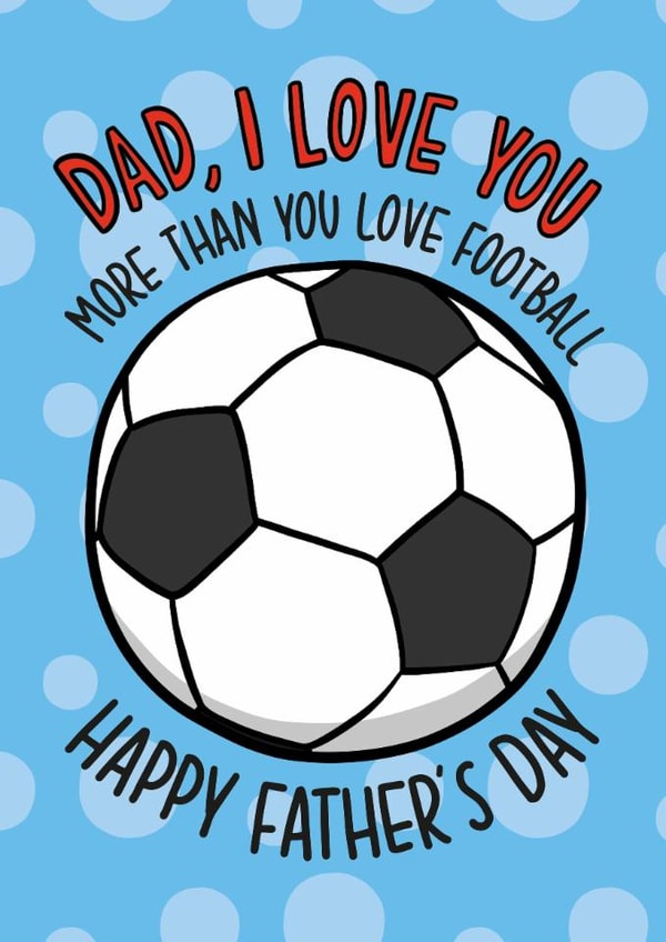 Funny Father's Day Card - Football created by TeePee Creations